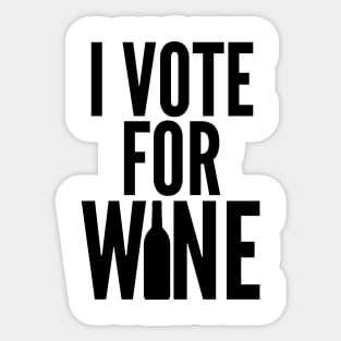 I Vote For Wine. Funny Wine Lover Saying Sticker